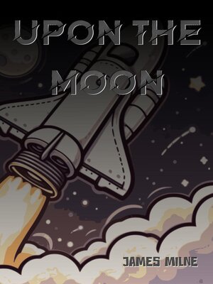 cover image of Upon the Moon